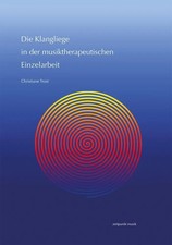 Christiane Trost | Die Klangliege in der musiktherapeutischen Einzelarbeit