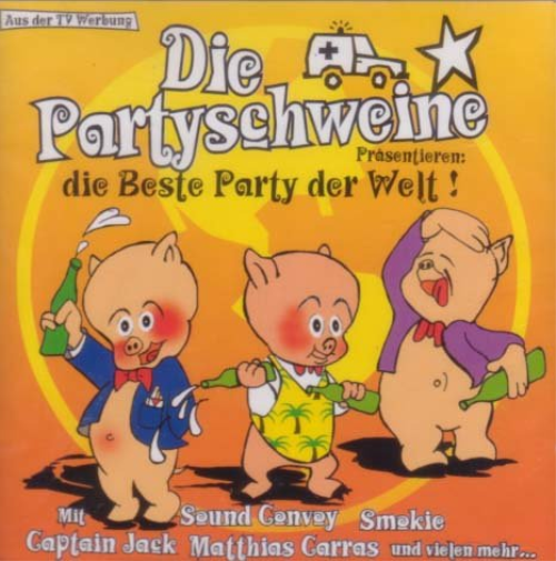 die Partyschweine Die Beste Party der Welt (CD)