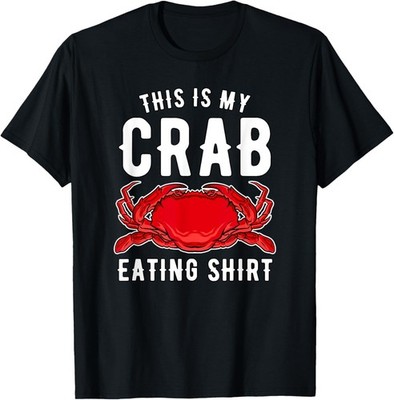I Love Crabs Eating Clothing - This is My Crab Eating T-Shirt