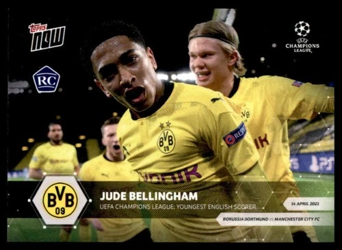 Jude Bellingham w/Erling Haaland 2021 Topps Now UEFA Champions League #65 RC /41