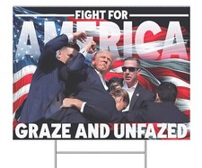 Trump 2024 Yard Sign For President Fight For America Assassination Attempt MAGA