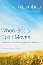 When God's Spirit Moves Bible Study Participant... 9780310322238 by Cymbala, Jim