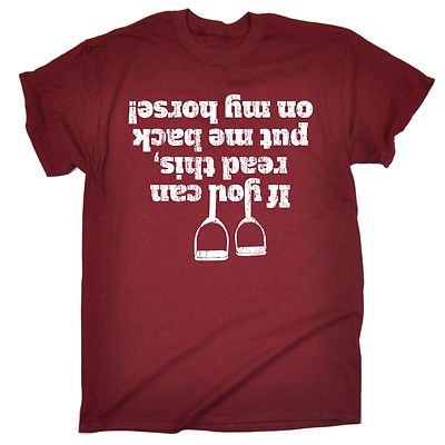 If You Can Read This Put Me Back On My Horse T-SHIRT Witz lustig Geburtstagsgeschenk