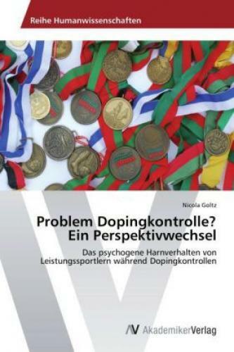 Thumbnail - Problem Dopingkontrolle? Ein Perspektivwechsel Das Psychogene