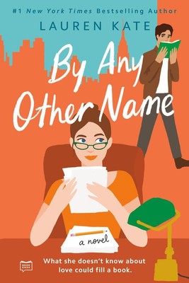 By Any Other Name | Lauren Kate | 2022 | englisch