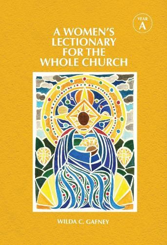 A Women's Lectionary for the Whole Church by Wilda C. Gafney - 9781640651623