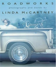 Roadworks: Photographs and Words by Linda McCartney Hardback Book The Fast Free