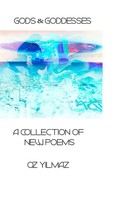 Oz Yilmaz | Gods And Goddesses | Buch | Englisch (2021) | Gebunden | Blurb