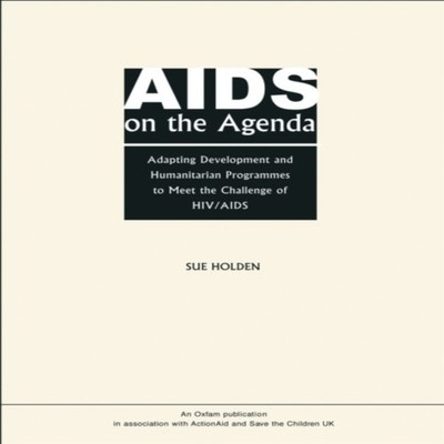 Aids on the Agenda Practical Action Publishing Paperback Practica