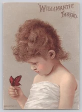 Willimantic Thread Girl and Butterfly Victorian Trade Card