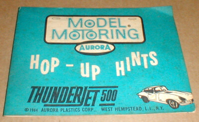1964 Booklet Aurora Model Motoring Hop Up  Hints 5''X3.75'' Thunderjet 500 Used