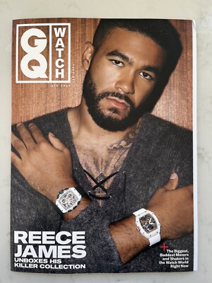 REECE JAMES CHELSEA UK GQ WATCH SUPPLEMENT MAGAZINE 2023