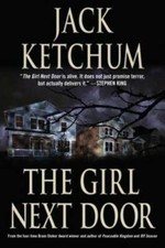 The Girl Next Door - Paperback By Ketchum, Jack - GOOD