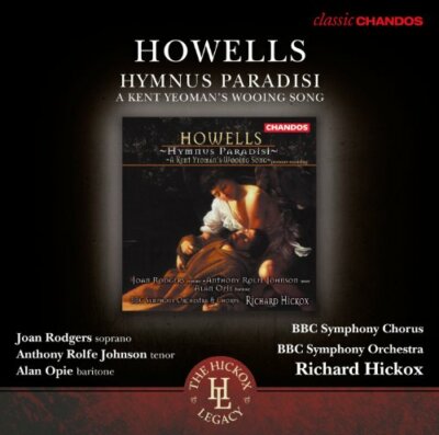 Joan Rodgers - Howells: Hymnus Paradisi (A Kent Yeomans Wooing Song) [CD]