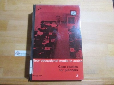 New educational media in action, case studies for planners; Teil: 3