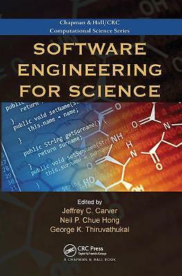 Software-Engineering für die Wissenschaft, Taschenbuch von Carver, Jeffrey C. (EDT); Hong...