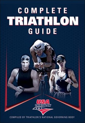 Complete Triathlon Guide, USA Triathlon
