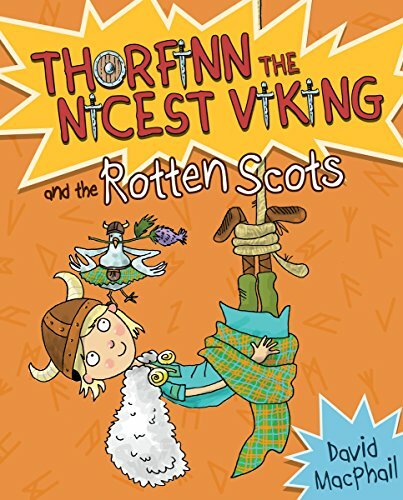 Thorfinn and the Rotten Scots (Young Kelpies: Thorfinn the Nicest Viking)-David