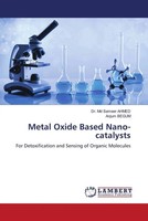 Md Sameer Ahmed (U. A.) | Metal Oxide Based Nano-Catalysts | Taschenbuch (2022)