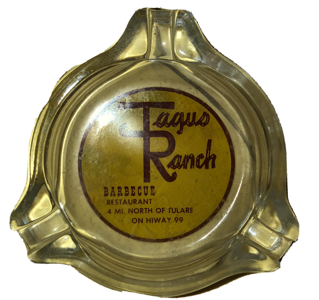 Tagus Ranch Restaurant Tobacco 3Cigarette Ashtray Glass Tulare CA 1950s Closed eBay