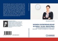 Women Entrepreneurship In Small Scale Industries Dhanalakshmi Rathnam