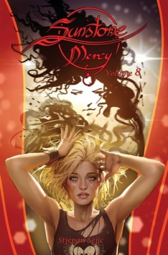 Sunstone Mercy Volume 8: Mercy by Stjepan Sejic [Paperback]