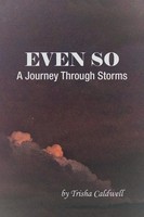 Trisha Caldwell | Even So | Taschenbuch | Englisch (2022) | Westbow Press