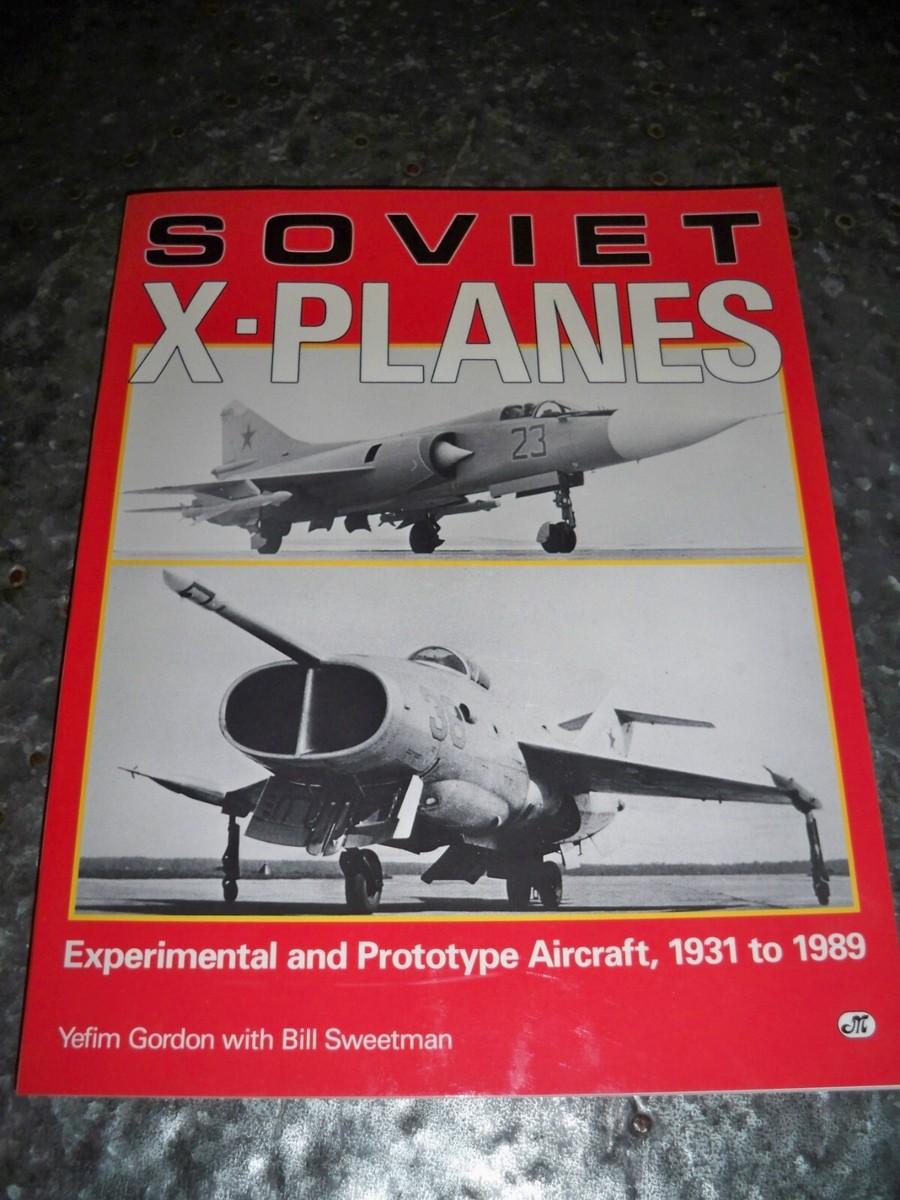 洋書 SOVIET X-PLANES / Yefim Gordon Soviet X-Planes: Yefim Gordon, Bill Sweetman: 9780879384982