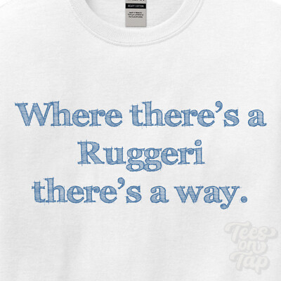 WO... RUGGERI THERE'S A WAY - WEISSES T-SHIRT Herren/Damen Name Geschenkidee