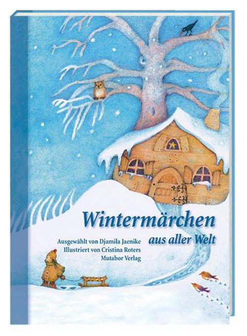 Wintermärchen Aus Aller Welt Cristina Roters