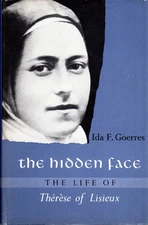 Hidden Face: A Study of St Therese of Lisieux