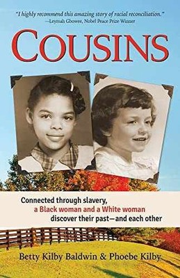 Cousins: Connected through - Paperback, by Kilby Baldwin Betty; - Very Good x