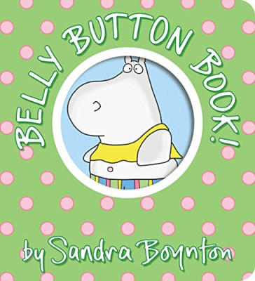 Belly Button Book! (Boynton on Board) [Board book] - Board Book NEW Boynton, San