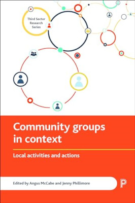 Community Groups in Context: Local Activities and Actio - Hardback NEW McCabe, A