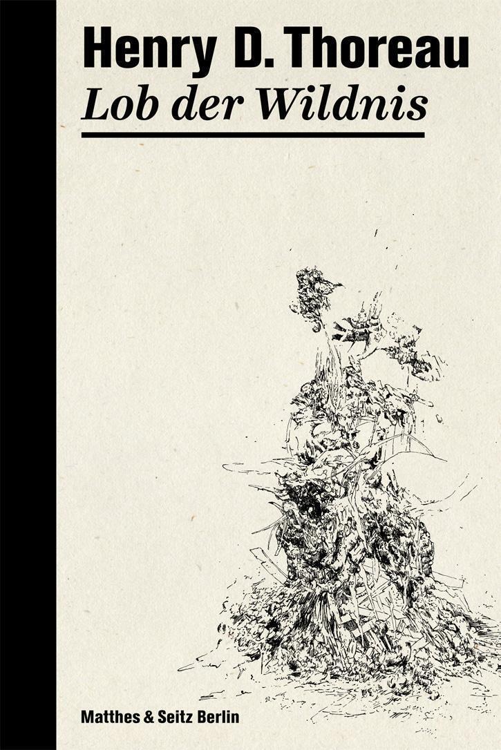 Thumbnail - Lob Der Wildnis | Henry David Thoreau | Buch | 101 S. | Deutsch | 2014