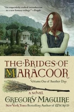 The Brides of Maracoor ARC Follows Granddaughter of Elphaba Oz Wicked Witch 