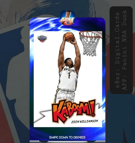  💫 2020 ZION WILLIAMSON 💫 Crown R KABOOM Digital Card for Panini NBA DUNK APP