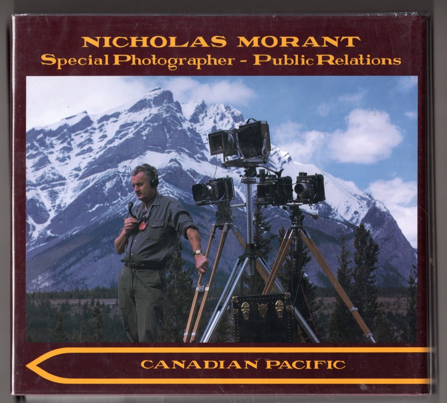 Nicholas Morant's Canadian Pacific 洋書 Nicholas Morant's Canadian Pacific: Special Edition