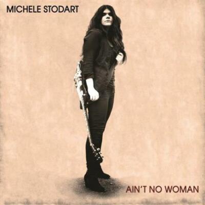 MICHELE STODART: AIN'T NO WOMAN - 12'' vinyl