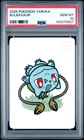 2025 POKEMON TARUKA BULBASAUR PSA 10