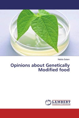 Opinions about Genetically Modified food Nabila Salam Taschenbuch Englisch 2019