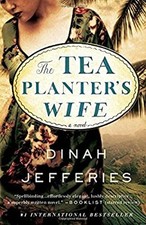The Tea Planter's Wife : A Novel Paperback Dinah Jefferies