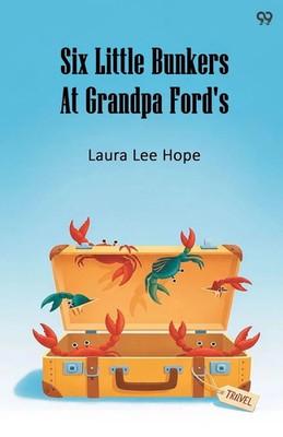Laura Lee Hope | Six Little Bunkers At Grandpa Ford's | Taschenbuch | Englisch