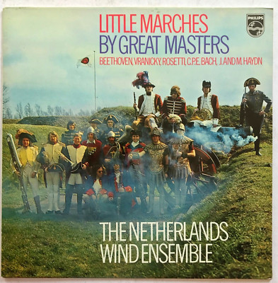 Little Marches By Great Masters Netherlands Wind Ensemble Philips 6599 172 NM