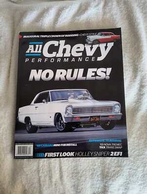 All Chevy Performance Magazine No Rules Issue #36 December 2023 - New