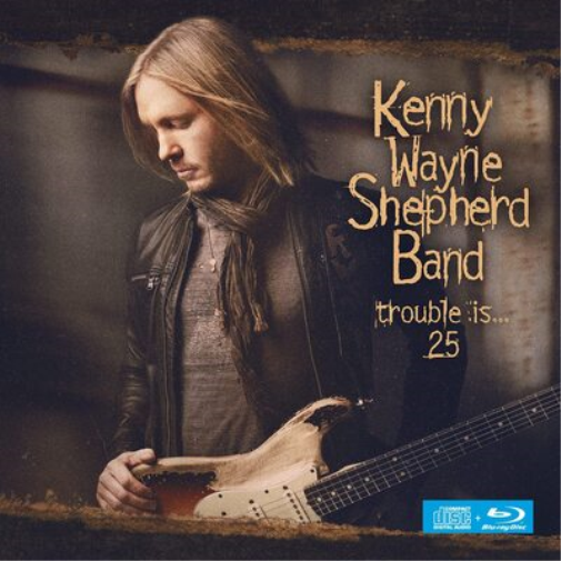 Kenny Wayne Shepherd Trouble Is... 25 (CD) Album with Blu-ray