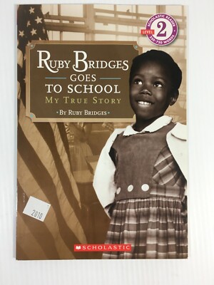 Ruby Bridges Goes to School My True Story Scholastic Book