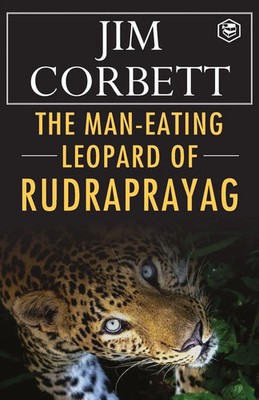 Jim Corbett | The Man-Eating Leopard of Rudraprayag | Taschenbuch | Englisch