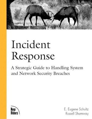 Incident Response: A Strategic Guide to Handling System and Network Security...