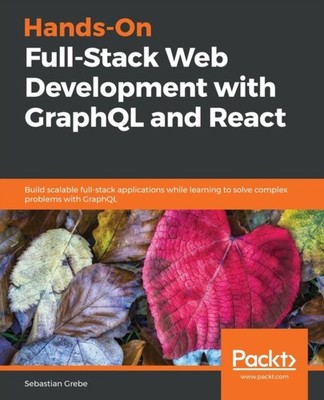 Grebe - praktische Full-Stack-Webentwicklung mit GraphQL und React - N - J555z